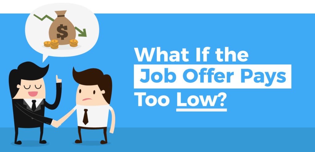 What If the Job Offer Pays Too Low?