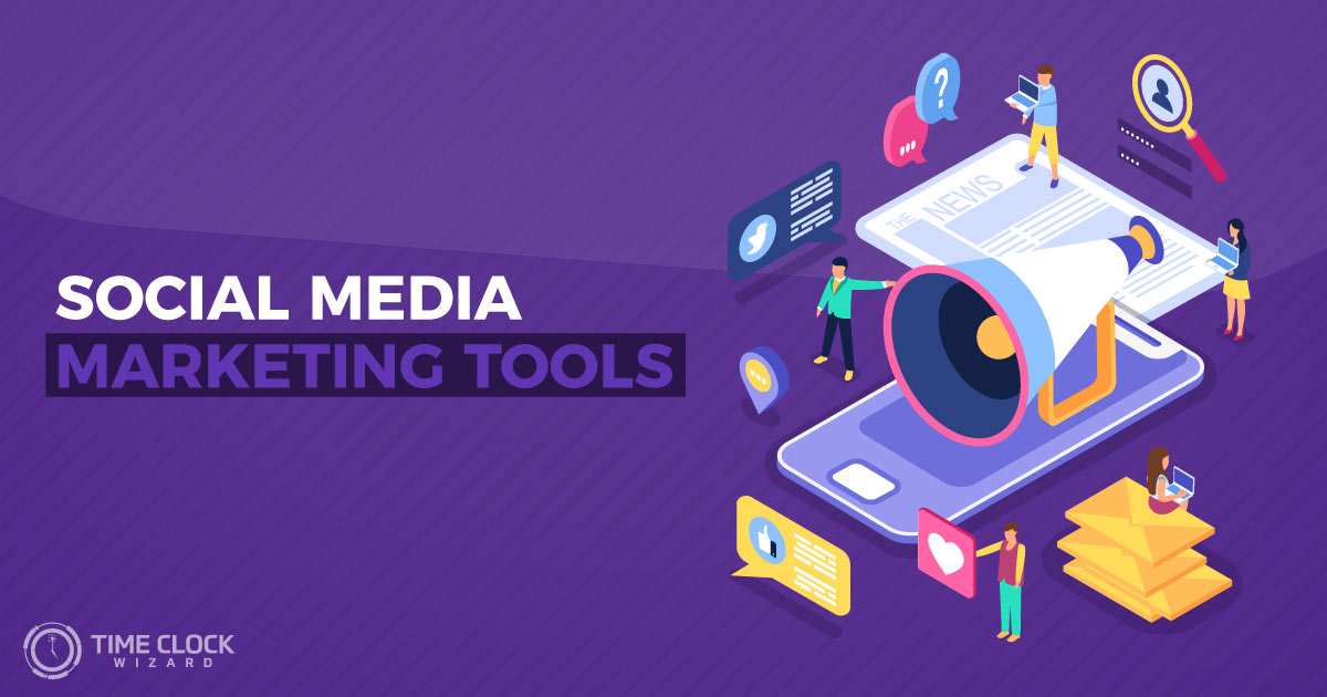 Social Media Marketing Tools