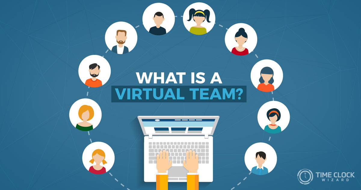 What is a virtual team?